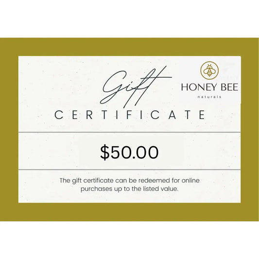 Honey Bee Naturals gift certificate for $50 with a gold border.
