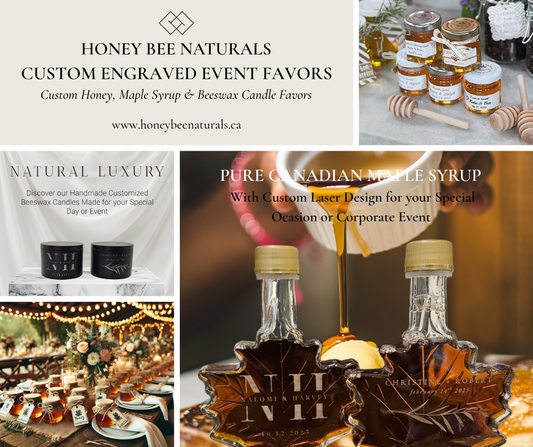 Promotional collage of Honey Bee Naturals products including engraved maple syrup bottles and event favors.